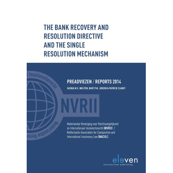 The Bank Recovery and Resolution Dir4ective and the Single Resolution Mechanism (Paperback) bij Singel 344