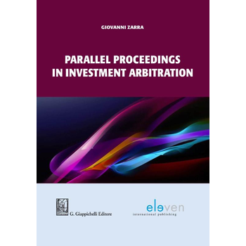 Parallel proceedings in investment arbitration (Hardback) bij Singel 344