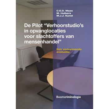 De pilot “Verhoorstudio’s in opvanglocaties voor slachtoffers van mensenhandel” (Paperback) bij Singel 344