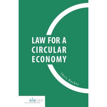 Law for a circular economy (Paperback) bij Singel 344