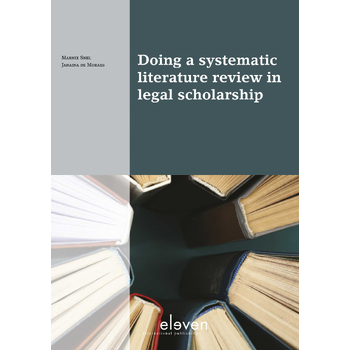 Doing a systematic literature review in legal scholarship (Paperback) bij Singel 344