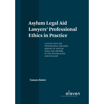 Asylum Legal Aid Lawyers' Professional Ethics in Practice (Paperback) bij Singel 344
