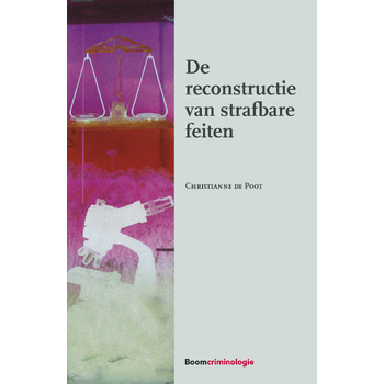 De reconstructie van strafbare feiten (Paperback) bij Singel 344