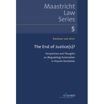 The End of Justice(s)? (Paperback) bij Singel 344