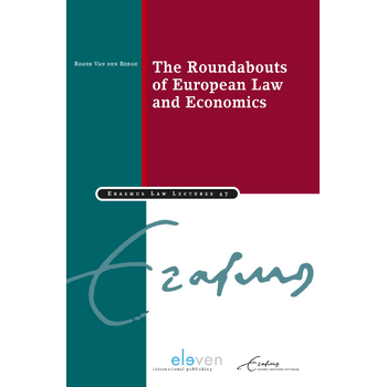The Roundabouts of European Law and Economics (Paperback) bij Singel 344