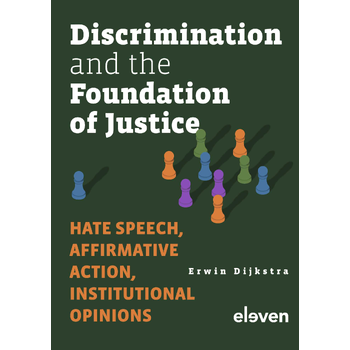 Discrimination and the Foundation of Justice (Hardback) bij Singel 344