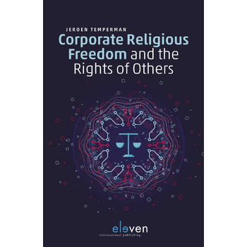 Corporate Religious Freedom and the Rights of Others (Paperback) bij Singel 344