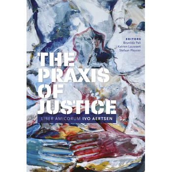 The Praxis of Justice (Hardback) bij Singel 344