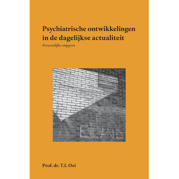 Psychiatrische ontwikkelingen in de dagelijkse actualiteit (Paperback) bij Singel 344