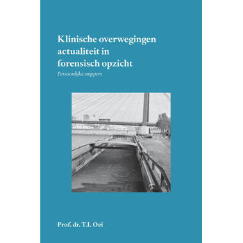 Klinische overwegingen - actualiteit in forensisch opzicht (Paperback) bij Singel 344