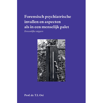 Forensische psychiatrie, psychologie en actualiteit (Paperback) bij Singel 344
