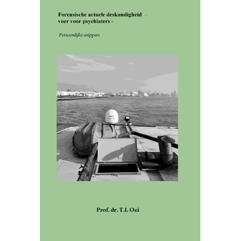 Forensische actuele deskundigheid - voer voor psychiaters (Paperback) bij Singel 344