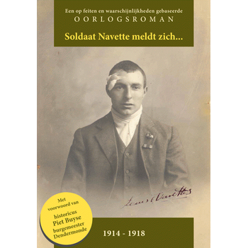 Soldaat Navette meldt zich... (Paperback) bij Singel 344