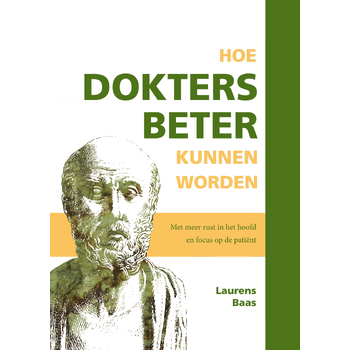 Hoe dokters beter kunnen worden (Hardback) bij Singel 344
