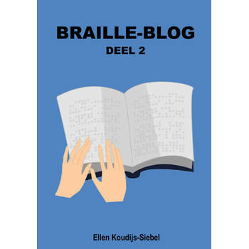 Braille-Blog - deel 2 (Paperback) bij Singel 344