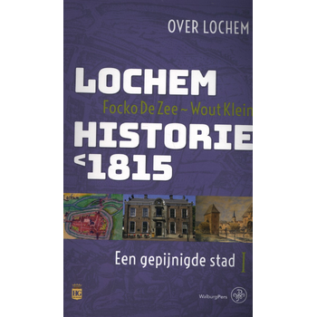 Lochem – Historie < 1815 (Paperback) bij Singel 344