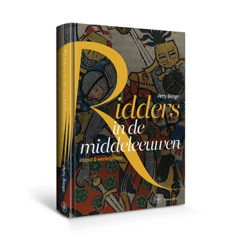 Ridders in de middeleeuwen (Hardback) bij Singel 344