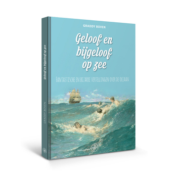 Geloof en bijgeloof op zee (Hardback) bij Singel 344