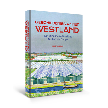 Geschiedenis van het Westland (Hardback) bij Singel 344