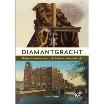 Diamantgracht (Paperback) van Daniël M. Metz