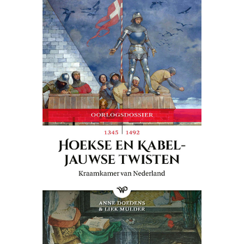 Hoekse en Kabeljauwse Twisten (Paperback) bij Singel 344