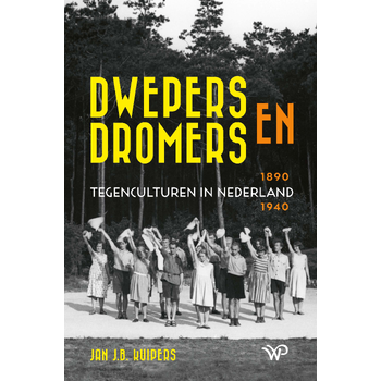 Dwepers en dromers (Hardback) bij Singel 344