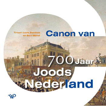 Canon van 700 jaar Joods Nederland (Hardback) bij Singel 344
