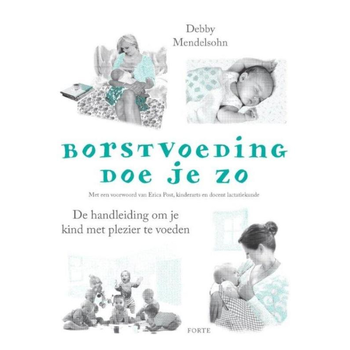 Borstvoeding doe je zo! (Paperback) bij Singel 344