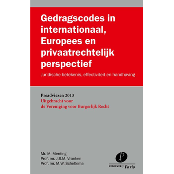 Gedragscodes in internationaal, Europees en privaatrechtelijk perspectief (Paperback) bij Singel 344