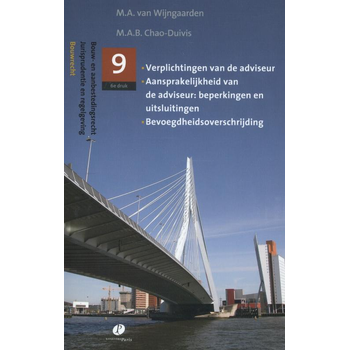 Verplichtingen van de adviseur, aansprakelijkheid van de adviseur: beperkingen en uitsluitingen, bevoegdheidsoverschrijding (Paperback) bij Singel 344