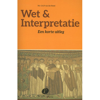 Wet & Interpretatie (Paperback) bij Singel 344