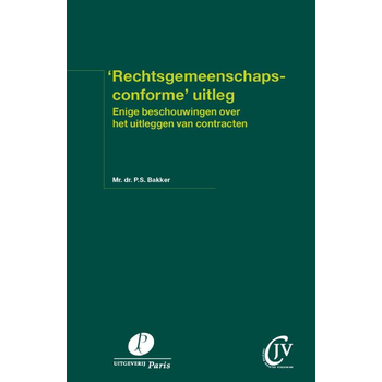 Rechtsgemeenschapsconforme uitleg (Paperback) bij Singel 344