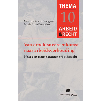 Van arbeidsovereenkomst naar arbeidsverhouding (Paperback) bij Singel 344