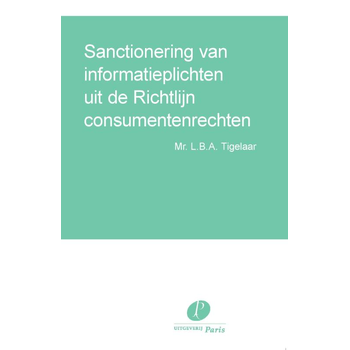 Sanctionering van informatieplichten uit de Richtlijn consumentenrechten (Paperback) bij Singel 344