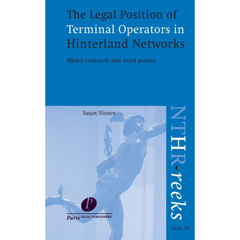 The legal position of terminal operators in Hinterland networks (Paperback) bij Singel 344
