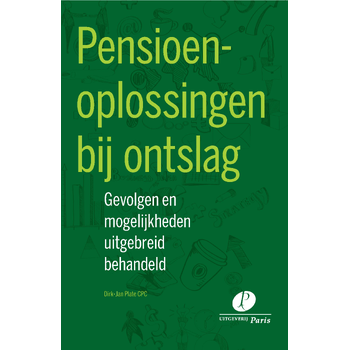 Pensioenoplossingen bij ontslag (Paperback) bij Singel 344