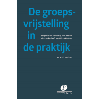 De groepsvrijstelling in de praktijk (Paperback) bij Singel 344