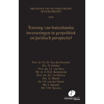 Toetsing van buitenlandse investeringen in geopolitiek en juridisch perspectief (Paperback) bij Singel 344