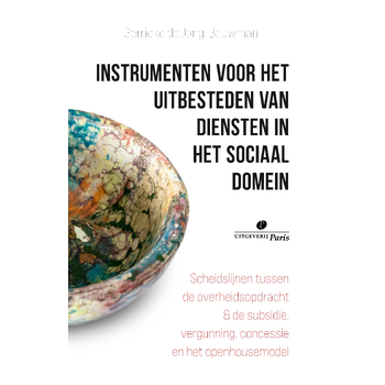 Instrumenten voor het uitbesteden van diensten in het sociaal domein (Paperback) bij Singel 344