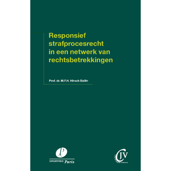 Responsief strafprocesrecht in een netwerk van rechtsbetrekkingen (Paperback) bij Singel 344