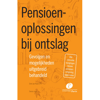 Pensioenoplossingen bij ontslag (Paperback) bij Singel 344