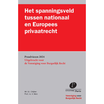 Het spanningsveld tussen nationaal en Europees privaatrecht (Paperback) bij Singel 344