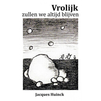 Vrolijk zullen we altijd blijven (Paperback) bij Singel 344