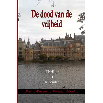 De dood van de vrijheid (Paperback) bij Singel 344