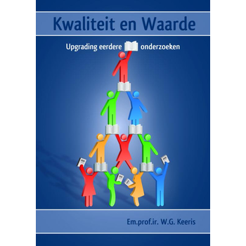 Kwaliteit en waarde – upgrading eerdere onderzoeken (Paperback) bij Singel 344