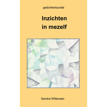 Inzichten in mezelf (Paperback) bij Singel 344