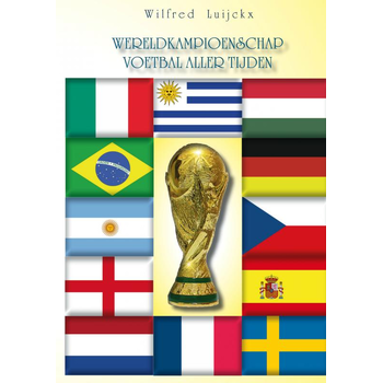 Het wereldkampioenschap voetbal aller tijden (Paperback) bij Singel 344