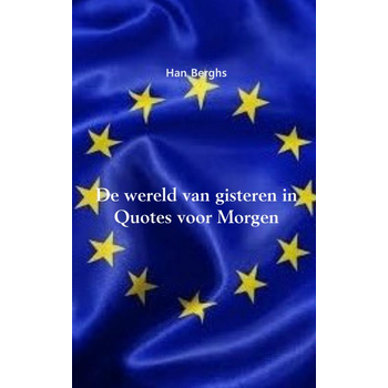 De wereld van gisteren in Quotes voor Morgen (Paperback) bij Singel 344