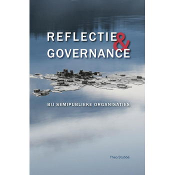 Reflectie & Governance (Paperback) bij Singel 344