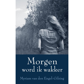 Morgen word ik wakker (Paperback) bij Singel 344